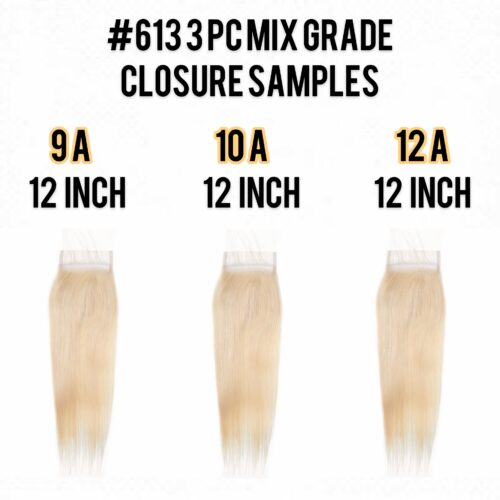 3pc #613 9A Closure, 10A Closure, 12A Closure Sample